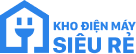 Kho điện máy siêu rẻ